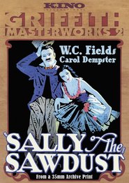 Sally of the Sawdust - movie with W.C. Fields.