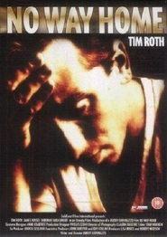 No Way Home - movie with Tim Roth.