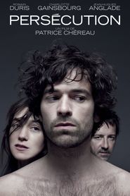Persecution - movie with Charlotte Gainsbourg.