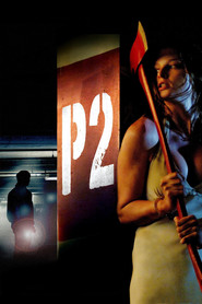 P2 - movie with Wes Bentley.