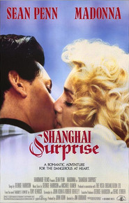 Shanghai Surprise - movie with Richard Griffiths.