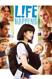 L!fe Happens - movie with Krysten Ritter.