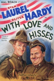 With Love and Hisses - movie with Stan Laurel.