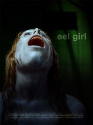 Eel Girl is the best movie in Julia Rose filmography.