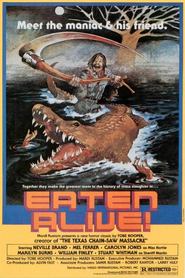 Eaten Alive - movie with Mel Ferrer.