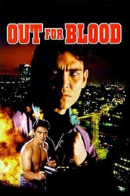 Out for Blood is the best movie in Ron Steelman filmography.