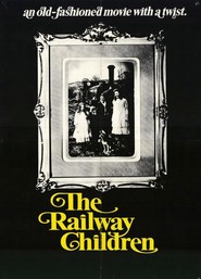 The Railway Children - movie with Jenny Agutter.