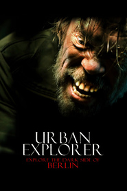 Urban Explorer - movie with Max Riemelt.