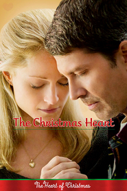 The Christmas Heart - movie with Stephen Eric McIntyre.