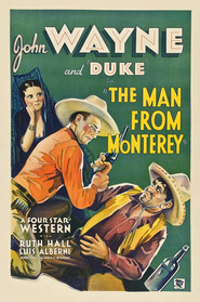 The Man from Monterey - movie with John Wayne.