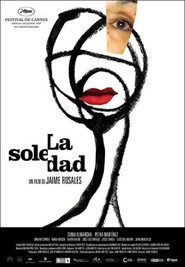 La soledad is the best movie in Nuria Mencia filmography.