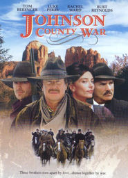 Johnson County War - movie with Silas Weir Mitchell.