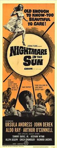 Nightmare in the Sun - movie with Keenan Wynn.