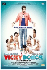 Vicky Donor - movie with Dolly Ahluwalia.