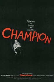 Champion - movie with Arthur Kennedy.