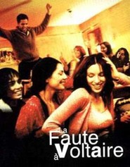 La faute a Voltaire - movie with Aure Atika.