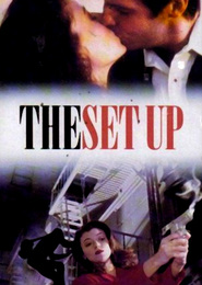 The Set Up - movie with Billy Zane.