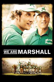 We Are Marshall - movie with Matthew McConaughey.