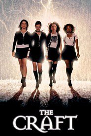 The Craft - movie with Robin Tunney.