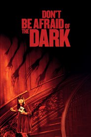 Film Don't Be Afraid of the Dark.