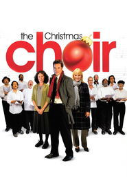 The Christmas Choir - movie with Roc LaFortune.