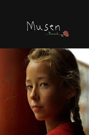 Musen is the best movie in Eva-Theresa Jermin Anker filmography.