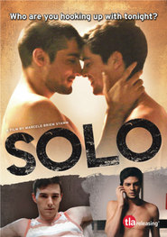 Solo - movie with Antonio Banderas.