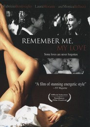 Ricordati di me - movie with Monica Bellucci.