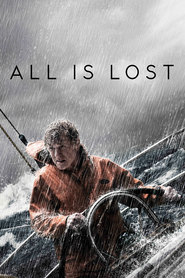 All Is Lost - movie with Robert Redford.