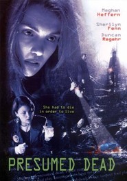 Presumed Dead - movie with Pascale Hutton.