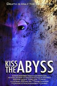 Kiss the Abyss - movie with Douglas Bennett.