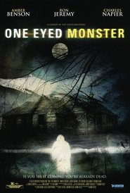 Film One-Eyed Monster.