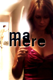 Ma mere is the best movie in Philippe Duclos filmography.