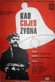Kad cujes zvona - movie with Pavle Vujisic.