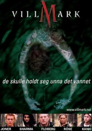 Villmark - movie with Bjorn Floberg.