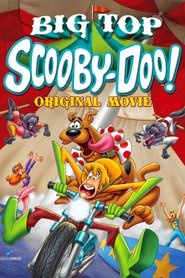 Big Top Scooby-Doo! - movie with Jess Harnell.