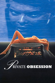 Film Private Obsession.