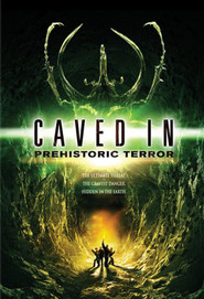 Caved In is the best movie in Chelan Simmons filmography.