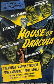 House of Dracula - movie with John Carradine.