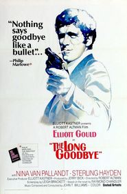 The Long Goodbye is the best movie in Mark Rydell filmography.
