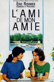L'ami de mon amie is the best movie in Eric Viellard filmography.