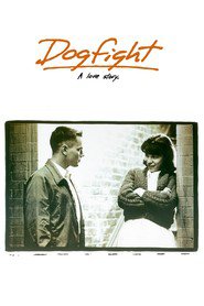 Dogfight is the best movie in Anthony Clark filmography.