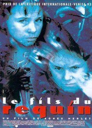Le fils du requin is the best movie in Ludovic Vandendaele filmography.