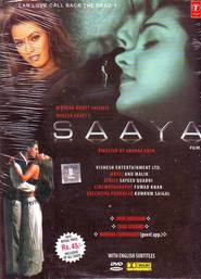 Saaya - movie with Vishwajeet Pradhan.