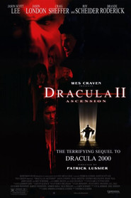 Dracula II: Ascension - movie with Roy Scheider.