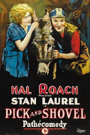 Pick and Shovel - movie with Stan Laurel.