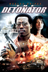 The Detonator - movie with William Hope.