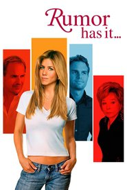 Rumor Has It... - movie with Jennifer Aniston.