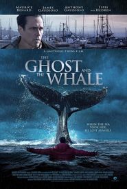 The Ghost and the Whale is the best movie in Timothy Brennen filmography.