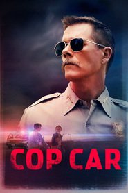 Cop Car - movie with Shea Whigham.